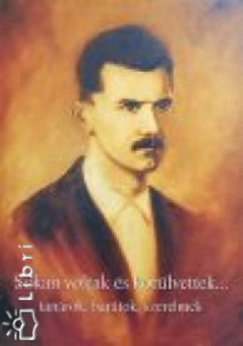 Sokan voltak �s k�r�lvettek... tan�rok, bar�tok, szerelmek