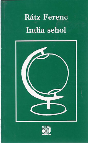 Rátz Ferenc - India sehol