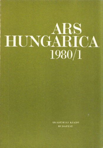 Tmr rpd (szerk.) - Ars hungarica 1980/1