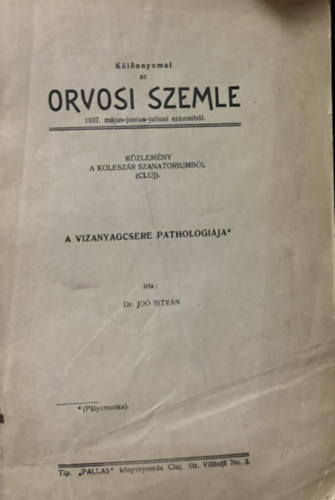 Joó István (lektor) - A vízanyagcsere pathológiája - Különnyomat