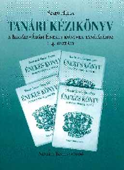Szabó Helga - Tanári kézikönyv Kodály-Ádám énekeskönyveihez 1-4.o.