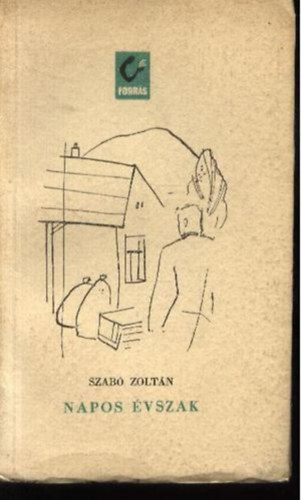 Szab Zoltn - Napos vszak