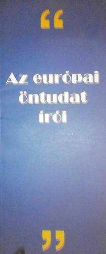 Kelevz gnes (szerk.) - "Az eurpai ntudat ri"
