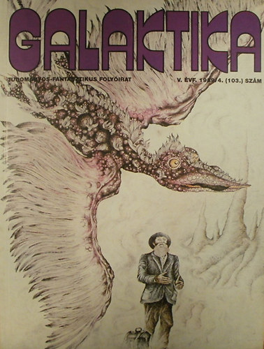 Kuczka Pter (fszerkeszt) - Galaktika V. vf. 1989/4. (103.) szm