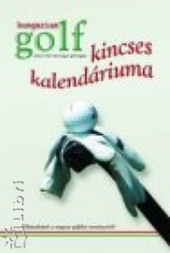 Hungarian Golf kincses kalendriuma