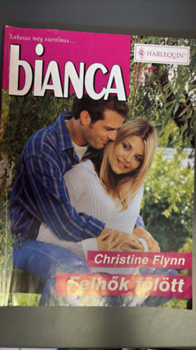 Christine Flynn - Bianca 189. - Felhők fölött