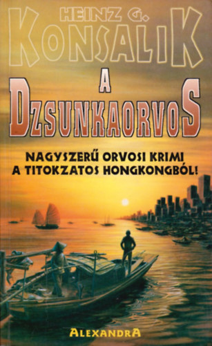 H.G. Konsalik - A dzsunkaorvos