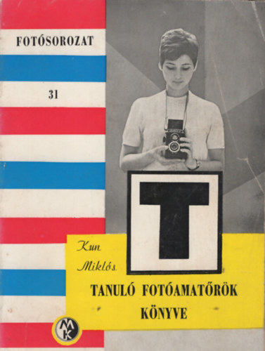 Kun Mikls - Tanul fotamatrk knyve 31