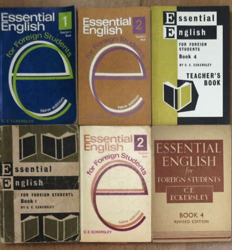 C.E. Eckersley - 6db angol nyelvkönyv - Essential English Teacher's Book 1-2., Essential English for Foreign Student's Book 1., 2., 4., Essential English for Foreign Student's Book 4 Teacher's Book