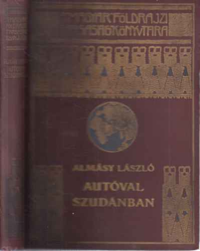 Almsy Lszl - Autval Szudnba (A Magyar Fldrajzi Trsasg Knyvtra)