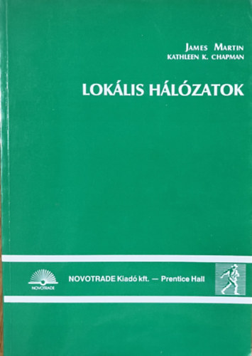 James Martin, Kathleen K. Chapman - Loklis hlzatok
