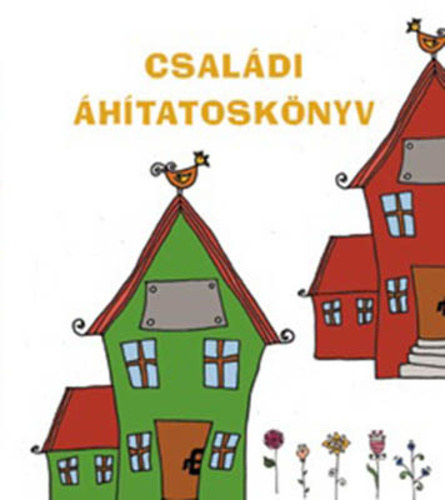 Fodorn� Ablonczy Margit-B�lcsf�ldi Andr�s, Hajd�n� T�th L�via, Hajd� Szabolcs Kopp�ny, Szab� Viktor - Csal�di �h�tatosk�nyv