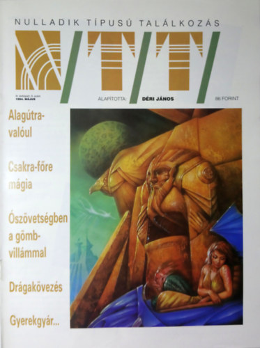 Rózsa Péter (szerkesztő) - Nulladik Típusú Találkozás - III. évf. 5. szám (1994. május)