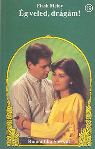 Flash Meloy - Ég veled, drágám! (Romantika)