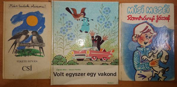 Fekete Istvn, Zdenek Miler, Romhnyi Jzsef - 3 klasszikus knyv olvasni tanulknak: Cs ((Mr tudok olvasni!), Volt egyszer egy vakond, Misi mesi