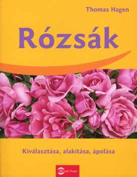 Thomas Hagen - Rzsk - kivlasztsa, alaktsa, polsa