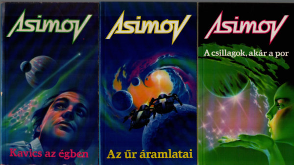 Asimov - 3 db Asimov: Kavics az égben, Az űr áramlatai, A csillagok, akár a por.