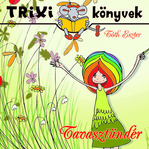 Tóth Eszter - Tavasztündér