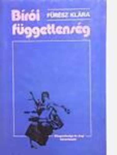 Frsz Klra - Bri fggetlensg