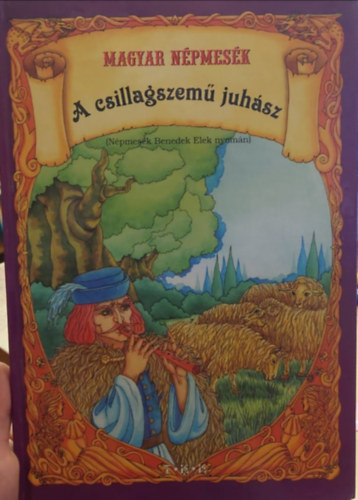 A csillagszem juhsz (Npmesk benedek Elek nyomn)