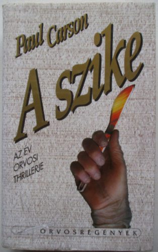 Paul Carson - A szike