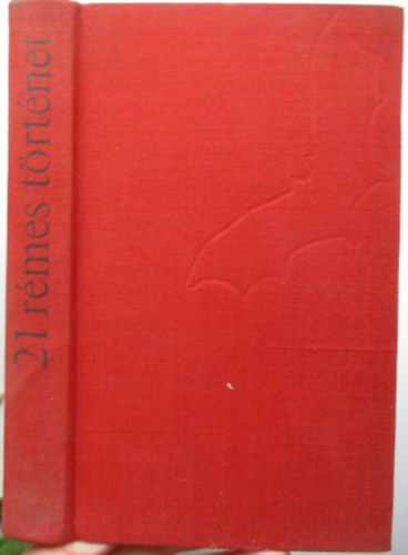 Borb�s M�ria (szerk.) - 21 r�mes t�rt�net