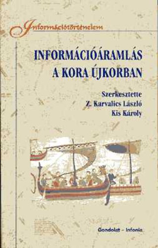 Információáramlás a kora újkorban