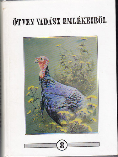 tven vadsz emlkeibl 8.