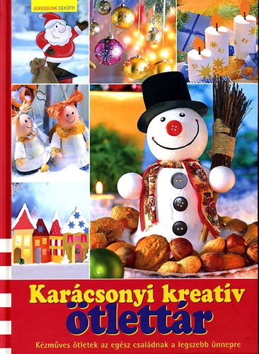 Karcsonyi kreatv tlettr