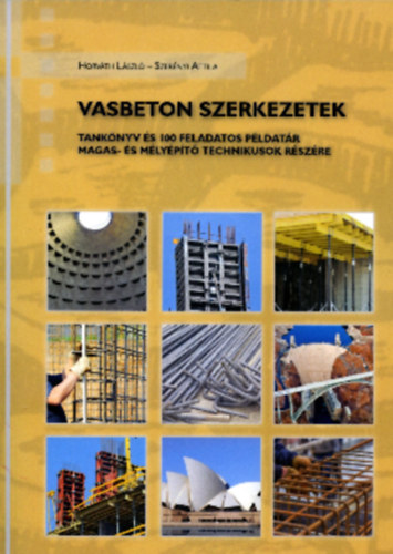 Horvth Lszl, Szernyi Attila - Vasbeton Szerkezetek