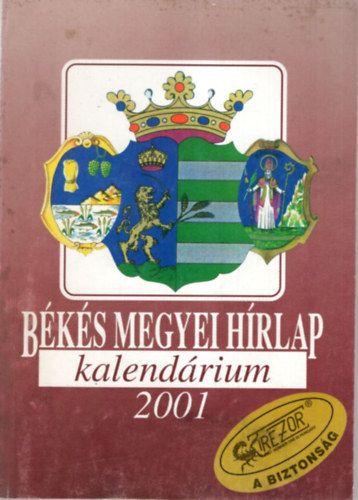 dr. �rp�si Zolt�n - B�k�s Megyei kalend�rium 2001- Ablak orsz�gra-vil�gra