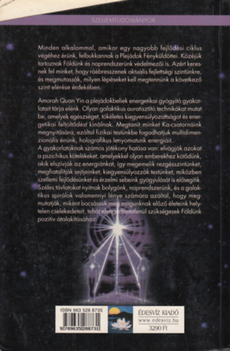 Amorah Quan Yin - Szellemi �talakul�s �s �ngy�gy�t�s a plej�dok f�nyk�ld�tteivel