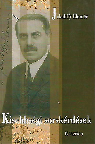 Jakabffy Elemr - Kisebbsgi sorskrdsek