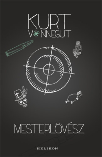 Kurt Vonnegut - Mesterlvsz