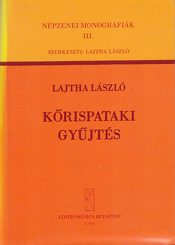 Lajtha Lszl - Krispataki gyjts