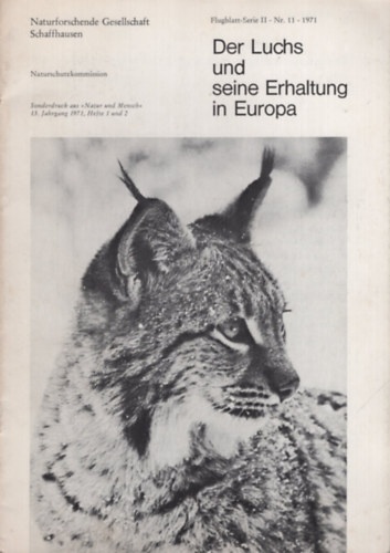 Der Luchs und seine Erhaltung in Europa