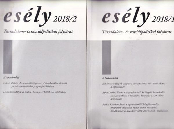 Csoba Judit, Ferge Zsuzsa - Esly folyirat ( 3 szm egytt ) 2018/1, 2018/2, 2018/3