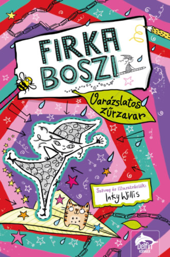Inky Willis - Firka boszi - Varzslatos zrzavar