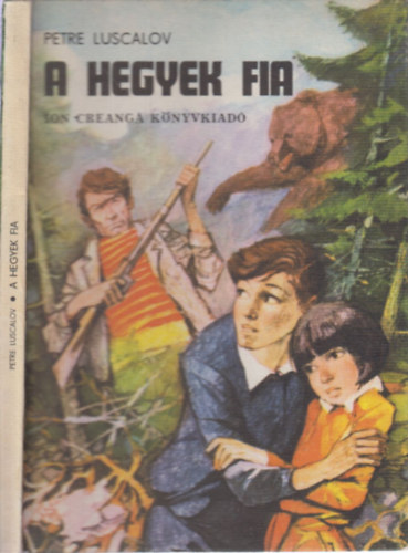 Petre Luscalov, Ford.: Rácz Aladár - A hegyek fia
