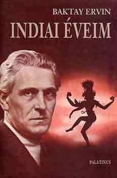 Baktay Ervin - Indiai éveim