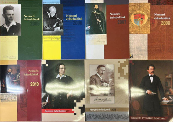 Est�k J�nos (szerkeszt�) - 10 db a Nemzeti �vfordul�ink sorozatb�l: 2005, 2006, 2007, 2008, 2010, 2011, 2013, 2014, 2017, 2020