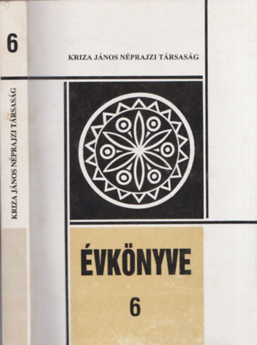 Pozsony Ferenc (szerk.) - Kriza Jnos Nprajzi Trsasg vknyve 6.