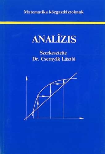 Dr. Csernyk Lszl - Analzis - Matematika kzgazdszoknak