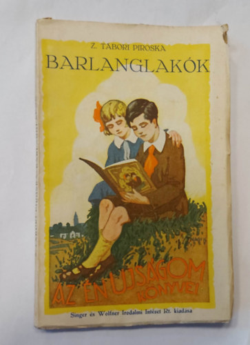 Z. Tábori Piroska - A barlanglakók