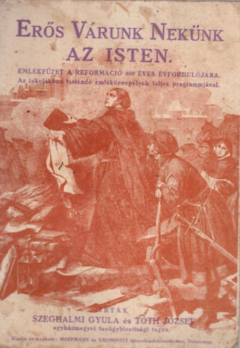 Szeghalmi Gyula, Tth Jzsef - Ers Vrunk Neknk Az Isten