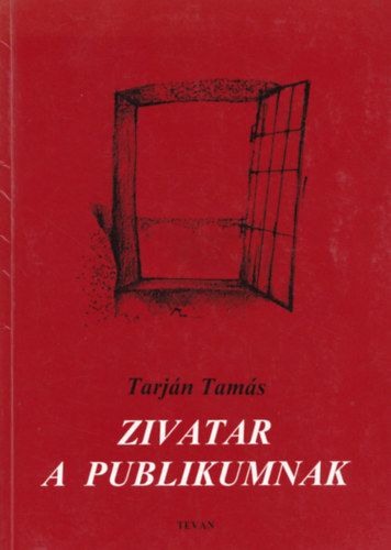 Tarjn Tams - Zivatar a publikumnak