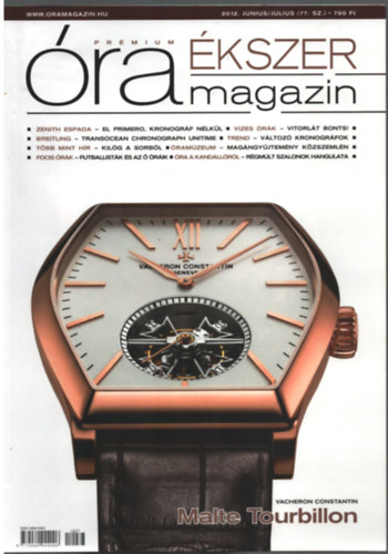 Venicz ron (szerk) - Prmium ra kszer magazin 2012, jnius/jlius (77. szm)