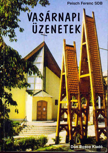 Peisch Ferenc - Vasrnapi zenetek