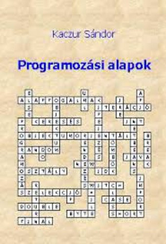 Kaczur Sndor - Programozsi alapok