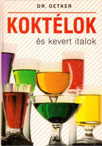 Dr.Oetker - Kokt�lok �s kevert italok